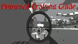 Unturned Crafting Guide How To Craft: Hand Lamp,Tactical Light,Splint,Zoomomatic