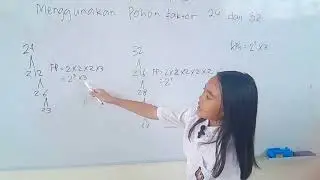Mari Belajar : MenentukaN Kpk dan FpB dengan cara Pohon faktor By Yomoko Kidung..