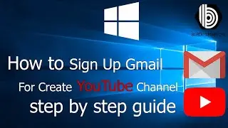 How to Sign Up Gmail For Create YouTube Channel