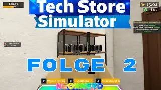 Tech Store Simulator - 002- Lets Play Deutsch - Neonnerd