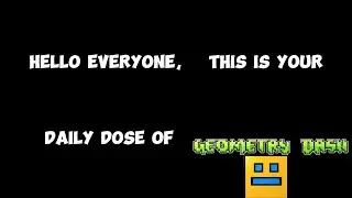 An intro request for @DailyDoseOfGeometryDash123