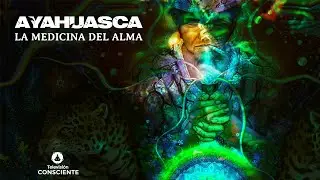 Ayahuasca: The medicine for the soul.
