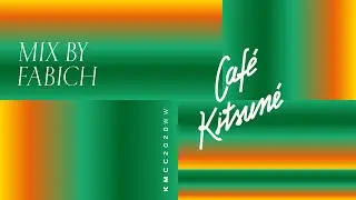 Café Kitsuné Mixed by Fabich