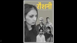 ROSHNI - A zero budget Short film under Just Act by @MukeshChhabraCC