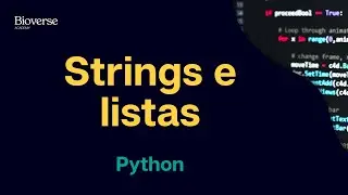 Aula 2 - Index de strings e listas - Revisão de Python para Biopython