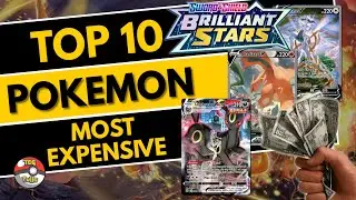 TOP 10 Most Expensive Pokemon Cards in Brilliant Stars