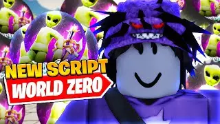 *UPDATED* Best World Zero Auto Farm Script *Kill Aura*