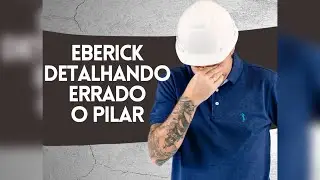 Eberick detalhando errado um pilar
