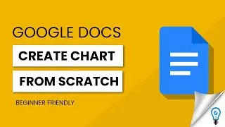 How to Create Charts from Scratch in Google Docs