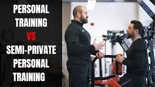 Personal Training VS Semi-Private Personal Training