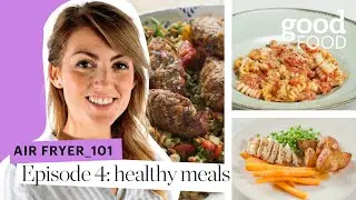 Quick & Healthy WEEKNIGHT Air Fryer Meals! | Air Fryer 101