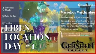 Genshin Impact Update Ita - Mona Stoy and Marvelous Merchandise Liben Location Lootbox Reward Day 1