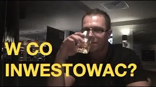 W Co Inwestować w 2019?