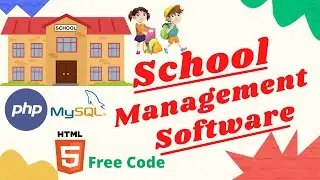 New School Management System Software With Free Source Code |2022|