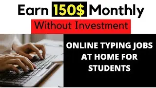Online Typing Jobs for Students | Online Typing Jobs Without Investment | Typing Jobs At home 2022
