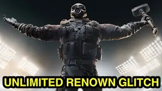 UNLIMITED RENOWN GLITCH IN RAINBOW SIX SIEGE AUGUST 2022