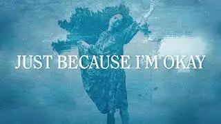 Gabrielle Aplin - Just Because I'm Okay (Official Audio)