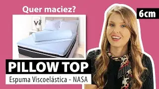Como ter uma cama de hotel em casa: Pillow Top super macio de Visco elástica de 6cm da BF Colchões