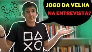Jogo da Velha na ENTREVISTA DE TI ! Pode isso Arnaldo?