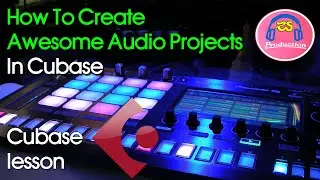 How To Create Awesome Audio Projects In Cubase