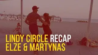 Lindy Circle Slow down and extra turn | Lindy Hop recap with Elze & Martynas