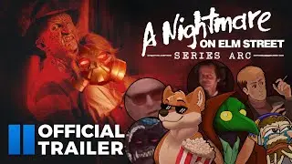 The EFAP Movies A Nightmare on Elm Street Arc - Official Trailer
