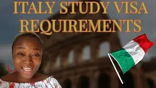 ITALY STUDY VISA REQUIREMENTS|STUDY IN ITALY🇮🇹