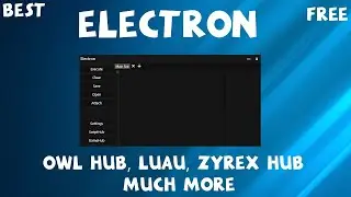 ROBLOX EXECUTOR ELECTRON | NO KEY | FREE DOWNLOAD | 2022