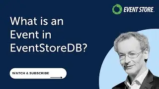 What is an Event in EventStoreDB?