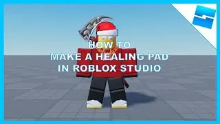 How to make a Healing Pad | Roblox Scripting Tutorial