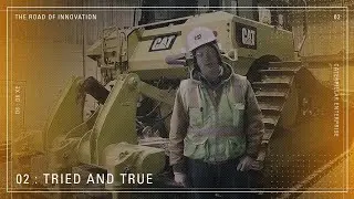 Cat® D6 Dozer | Road of Innovation – Part 2