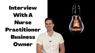 How This NP Built A Business (Capital, Talent Acquisition, Balance, And A Whole Lot Of Mindset...)
