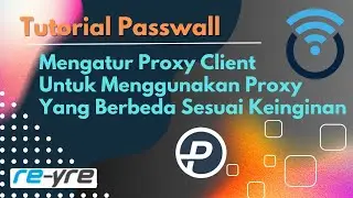 Cara Setting Proxy Client Di PassWall OpenWrt | REYRE-STB