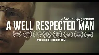 A Well Respected Man - A Film by Rickey Bird