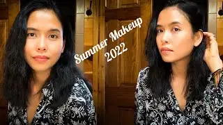 Summer Makeup Routine 2022☀️🌞🌤