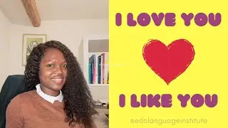 I LOVE YOU vs. I LIKE YOU in #edolanguage ##edolanguagetutor #edolesson