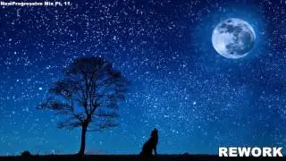 NewProgressive Mix Pt. 11 [Rework] (Melodic Progressive House Mix)