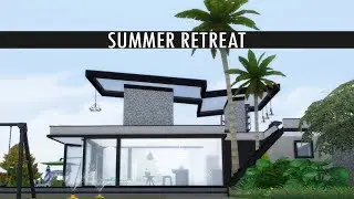 The Sims 4 Speed Build - SUMMER RETREAT