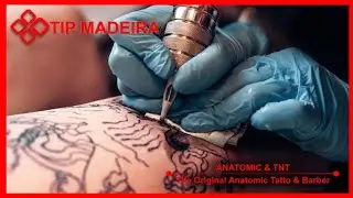 Anatomic & TNT Tattoo - Funchal - Machico - Madeira