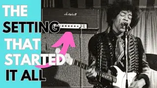 Jimi Hendrix's Early Amp Settings Revealed! From Hey Joe to Foxey Lady!