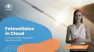 Fotovoltaico in Cloud: la rivoluzione dell'energia pulita alla portata di tutti