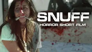 SNUFF | Horror Short Film