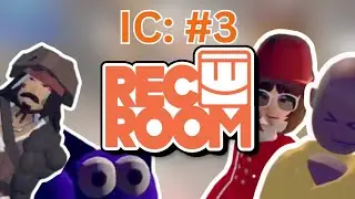 Rec Room: Insanity Compilation | #3