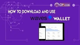 Waves wallet basic use - Store CPAcoin
