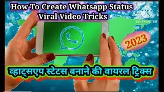 How to create whatsapp status in2023|व्हाट्सएप स्टेटस कैसे क्रिएट करें|how to make video from photo|