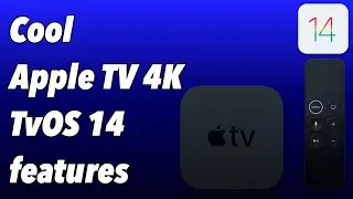TvOS 14 - cool new features