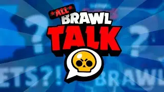 *ALL* Brawl Stars BRAWL TALKS (Global Lauch-First Battle Pass Season)