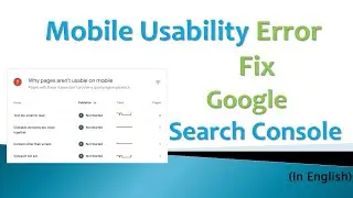 Mobile Usability Error Google Search Console | Different Methods to Test