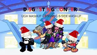 Disgusting Concert Ugh Mashup x Eggnog B Side Mashup
