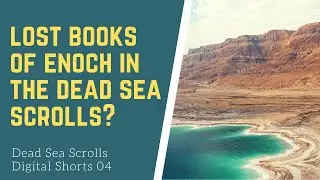 Does the Genesis Apocryphon Hint at a Lost Enochic Library?